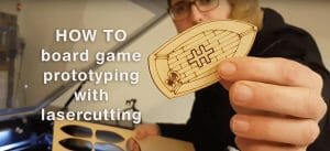 how to prototype board games with a laser cutter